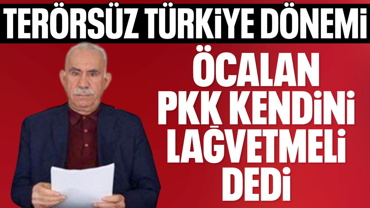 İmralı’dan gelen tarihi çağrı: Türkiye 40 yıllık terör belasından kurtuluyor